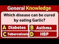GENERAL KNOWLEDGE | Which Disease Can Be Improved by Eating Garlic? 🧄🤔