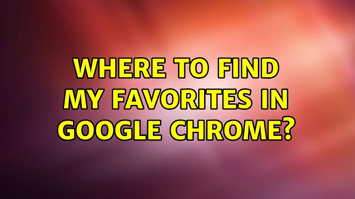 Where to find my Favorites in Google Chrome? (3 Solutions!!)