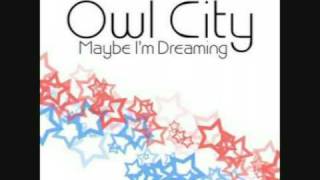 Owl City - Super Honeymoon With Lyrics