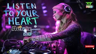 Listen To Your Heart Remix 2019 (Bass Boosted)