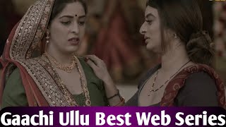 GAACHI WEB SERIES  | ullu | web series | kooku | palang tod | hotshots| hot web series | charmsukh |