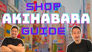 Akihabara Ultimate Shop Guide Tour!