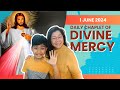 Chaplet of Divine Mercy - 1 June 2024 - Sat