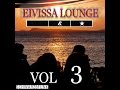 Schwarz & Funk - Eivissa Lounge Vol. 3 (Full Album)