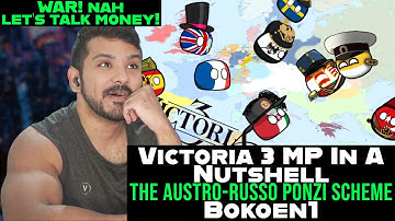 Victoria 3 MP In A Nutshell The Austro-Russo Ponzi Scheme by Bokoen1