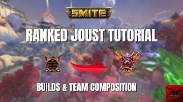 Smite Ranked Joust Tutorial/Guide - In-Depth Analysis | Items, Builds, and Starter Items
