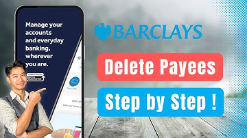 How to Delete Payees on Barclays Mobile App !