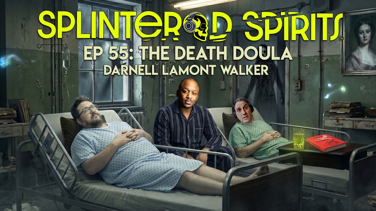 Ep 55: The Death Doula, Darnell Lamont Walker