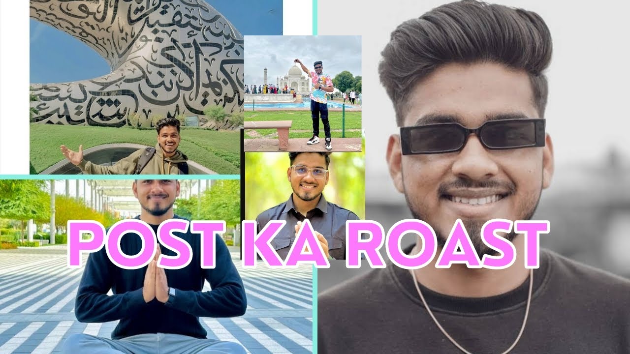Post ka roast 3 YouTube