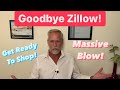 BREAKING NEWS - Zillow is Done