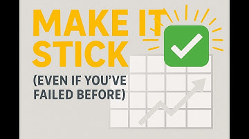 Why Most Habits Fail and How to Build Habits That Stick