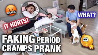 FAKING HORRIBLE PERIOD CRAMPS TO SEE HOW MY BOYFRIEND REACTS PRANK