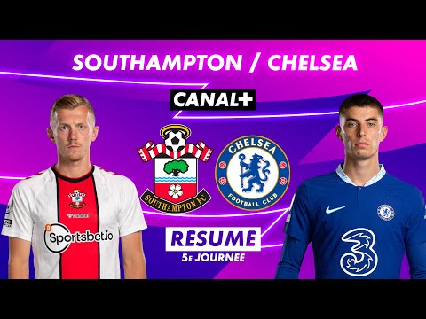 Le résumé de Southampton / Chelsea - Premier League 2022-23 (5ème journée)