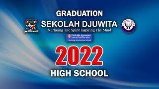 Download Lagu Sekolah Djuwita Graduation Class of 2022 - High School MP3