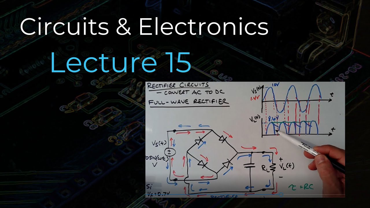 Circuits & Electronics - Lecture 15 - YouTube