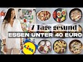 Lidl wocheneinkauf  20 gesunde gerichte unter 40 euro  schock ergebnis 