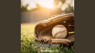 Baseball Fever