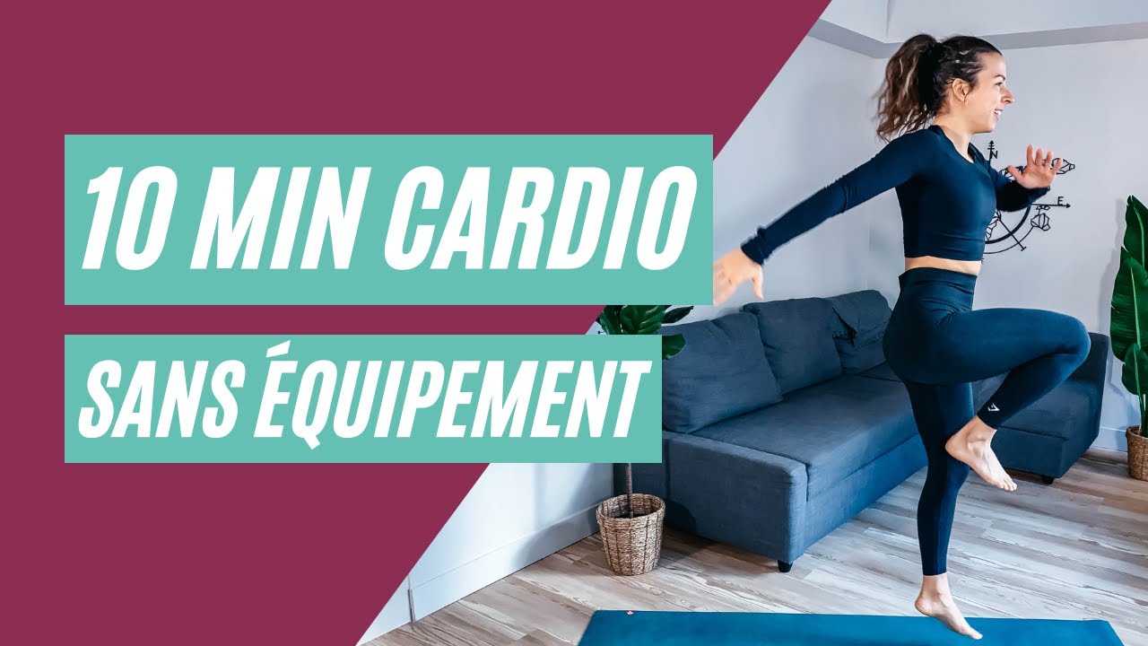 10 MIN CARDIO à la maison sans matériel - YouTube