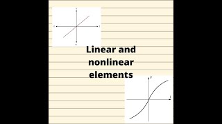 linear and nonlinear elements --Basic Electrical definition from circuit theory for EEE..