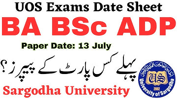 BA BSc ADP Exams Part 1 & 2 Sargodha University | Part 1 OR Part 2 Exams ADA ADS ADC UOS