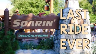 GETTING MY LAST RIDE EVER ON SOARIN OVER CALIFORNIA