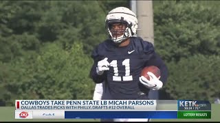 Cowboys swap picks with Eagles, take Penn State’s Micah Parsons at #12