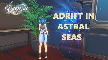 Honkai Star Rail - ADRIFT IN ASTRAL SEAS (MOC)