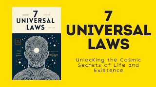 Audiobook | Unlocking the Cosmic Secrets of Life and Existence : 7 UNIVERSAL LAWS by MindLixir 1,207 views 1 month ago 56 minutes