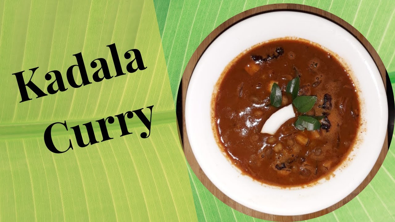 Special Kadala CurryKerala Food Easy and Tasty Recipe YouTube