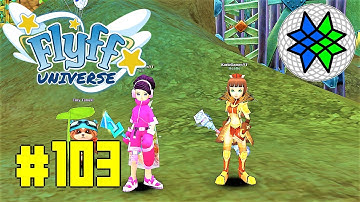 Flyff Universe Gameplay #103 AOE RM LVL 70 Leveling