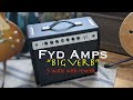 FYD Amps -"Big Verb" 5 WATT Tube Amp w/REVERB and a DWELL control!