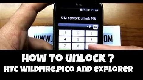 How To Unlock HTC Wildfire, PICO and Explorer by Code From UnlockLocks.COM