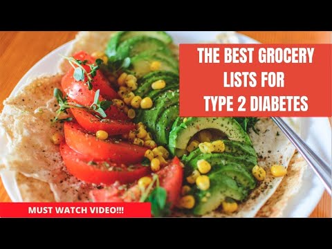 The Best Grocery Lists For Type 2 Diabetes - EATING HEALTHY CHANNEL