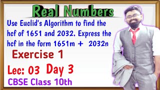 Use euclids algorithm to find hcf of 1651 and 2032. Express the hcf in the form 1651m + 2032n