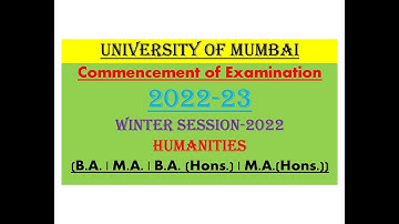 Dates of Commencement of Examination | 2022-23 | Mumbai University | BA | MA | Regular | ATKT |