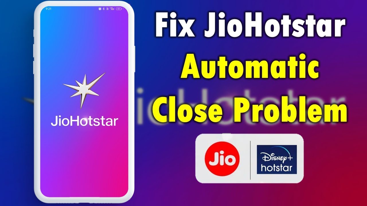 How to Fix JioHotstar Automatic Close Problem