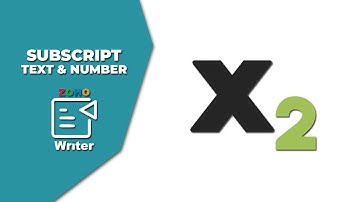 How to subscript text and number in Zoho Writer