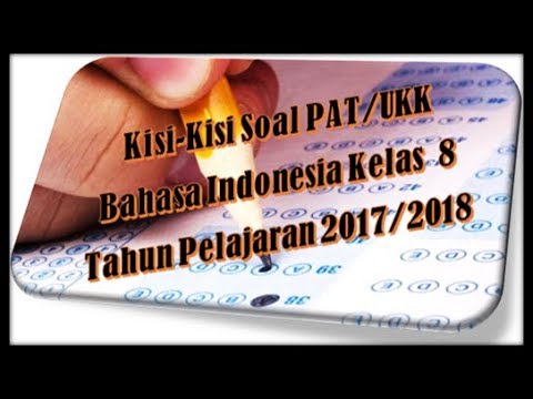 Kisi Kisi Soal Pat Bahasa Indonesia Kelas 8 Tahun 2018