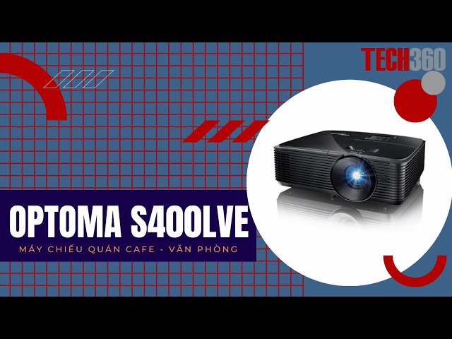 Máy chiếu Optoma S400Lve cho Cafe bóng đá, Văn phòng - Tech360.Vn