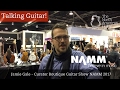 Jamie gale curator of the boutique guitar showcase namm 2017  the north american guitar