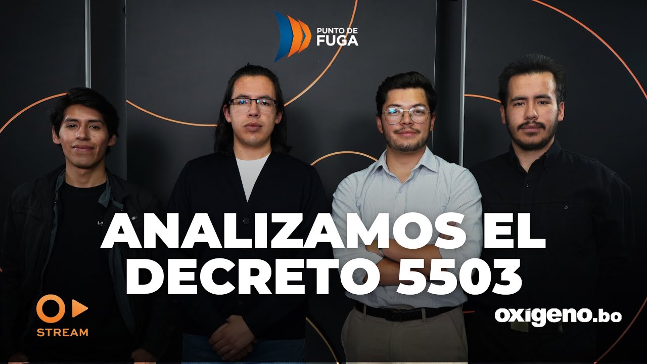Analizamos el Decreto Supremo 5503 - Punto de Fuga - Episodio 8
