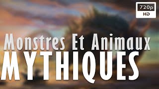 👹 Monstres Et Animaux Mythiques - Documentaire Science Et Technique - Arte (2018)