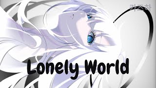 Nightcore- Lonely World [K-391, Victor Crone]