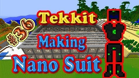 Minecraft Making Nano Suit Tekkit Let