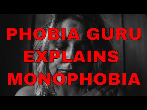 Phobia Guru Explains Monophobia - The Fear of Being Alone