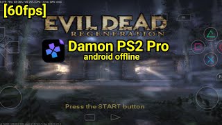 Evil Dead Regeneration - Damon PS2 Pro V.2.5.1 - Snapdragon 855+ screenshot 2