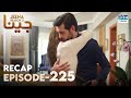 Jeena Season 2 Episode 225 | Full Recap with Commentary | Turkish Drama in Urdu | UC2U