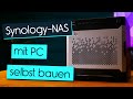 Tutorial: Mit Xpenology alten PC als kostenlose Synology-NAS verwenden