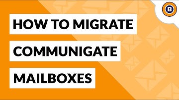 CommuniGate Migrator Guide – How to Migrate CommuniGate emails ?