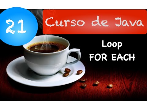 Curso de Java 21:  Loop for each
